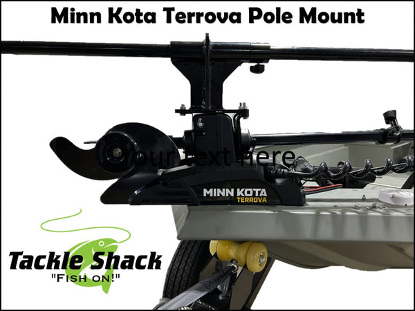 TACKLE SHACK TERROVA POLE MOUNT