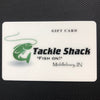 Tackle Shack Gift Card